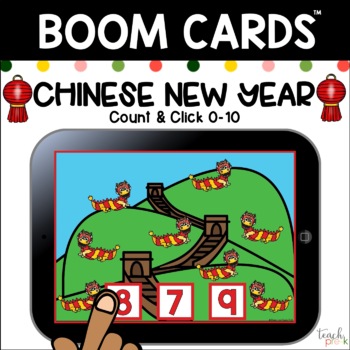 Preview of Boom Cards: Chinese New Year Count & Click 0-10/Distance Learning