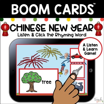 Preview of Boom Cards! Chinese New Year: Listen & Click on the Rhyming Word