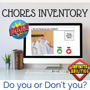 Preview of Boom Cards: Chores Inventory - Do You or Don't You / Assessment