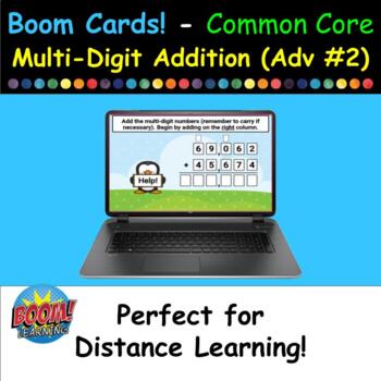 Preview of Boom Cards - Common Core - Multi Digit Addition (Advanced #2) - 20 Cards