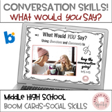 Boom Cards Conversation Activity Middle High School Social Skills