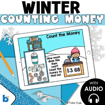 Preview of Counting Money | Counting Dollars and Coins | Winter Boom Cards