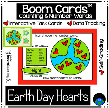 Preview of Boom Cards Counting and Number Words Earth Day Hearts
