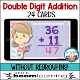 Boom Cards | Double Digit Addition Without Regrouping