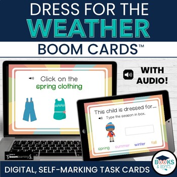 Preview of Dress for the Weather: Seasonal Clothing BOOM CARDS - Digital Task Cards
