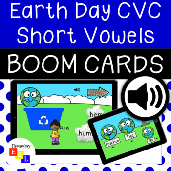 Preview of Boom™ Cards: Earth Day CVC Short Vowel Practice WITH AUDIO (Minimal Pairs Game)