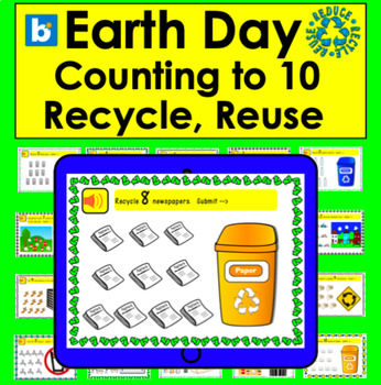 Preview of Boom Cards Earth Day Recycle Reuse Drag and Count to 10