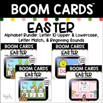 Preview of Boom Cards Easter Alphabet Bundle: Letter ID, Sounds, & Letter Matching