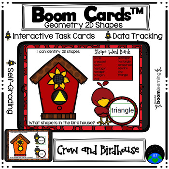 Preview of Boom Cards Geometry 2D Shapes Crow and Birdhouse