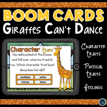 Preview of Boom Cards Giraffes Can't Dance Character Traits, Physical Traits and Feelings