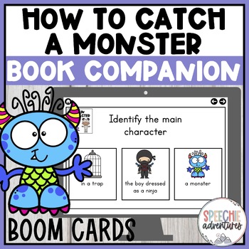 Preview of How to Catch a Monster Book Companion Boom Cards