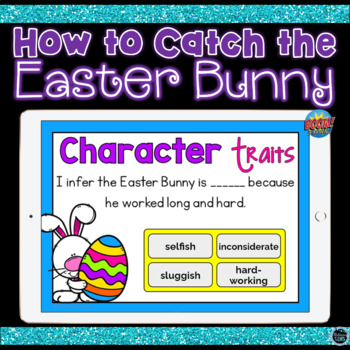 Preview of Boom Cards How to Catch the Easter Bunny Character Traits