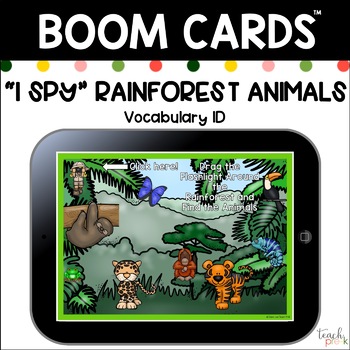 Preview of Boom Cards: I Spy Rainforest Animals