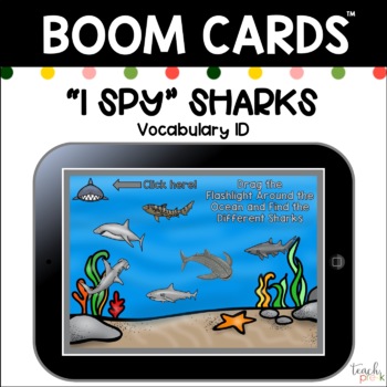 Preview of Boom Cards: I Spy Sharks