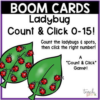 Preview of Boom Cards: Ladybug Count & Click 0-15 Matching Distance Learning