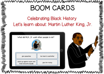 Preview of Boom Cards: Learn about Martin Luther King Jr.