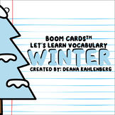 Boom Cards™️ Let's Learn Vocabulary: Winter
