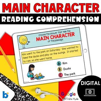 Preview of Main Character | Reading Comprehension | Boom Cards | Google Slides | Digital