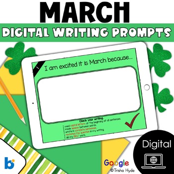 Preview of Digital March Writing Journal Prompts | Quick Writes | Morning Meeting