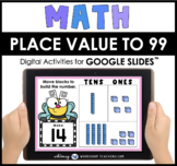 Google Slides Math Place Value to 99 Base Ten Blocks 2 Dis