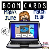 Boom Cards - May/June Match It Up