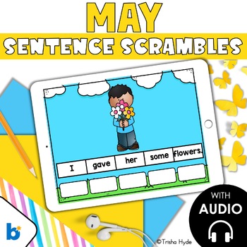 Preview of May Sentence Scrambles | Mixed Up Sentences | Boom Cards