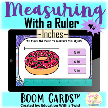 Preview of Boom Cards™ Measuring with a Ruler Inches Distance Learning