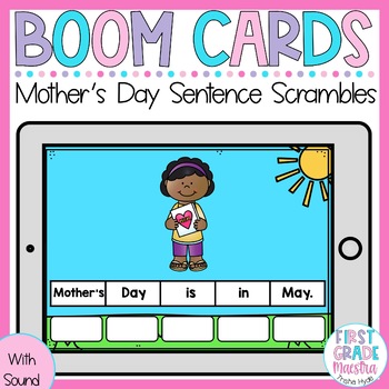 Preview of Boom Cards Mothers Day Sentence Scrambles