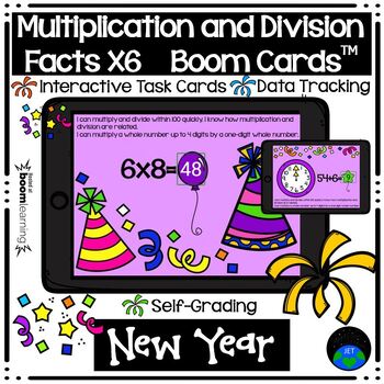 Preview of Boom Cards™ Multiplication and Division Facts by Six New Year