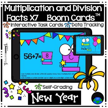 Preview of Boom Cards™ Multiplication and Division Facts by Seven New Year