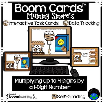 Preview of Boom Cards Multiplying up to 4 Digits by 1 Digit Numbers Mummy Smores