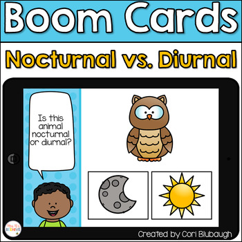 Preview of Boom Cards - Nocturnal vs. Diurnal