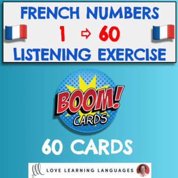 Preview of French Numbers 1 - 60 Boom Cards Listening Comprehension Activity