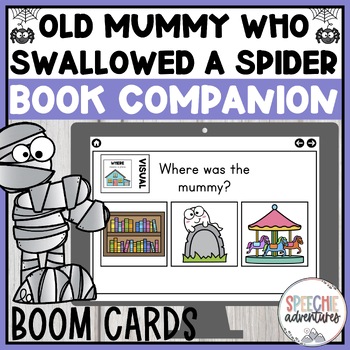 Preview of Old Mummy Who Swallowed a Spider Book Companion Boom Cards