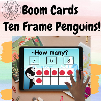 Preview of Boom Cards Penguin Counting Ten Frame