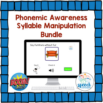 Preview of Boom Cards - Phonemic Awareness Syllable Manipulation