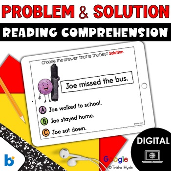 Preview of Problem and Solution | Reading Comprehension | Google Slides | Boom Cards