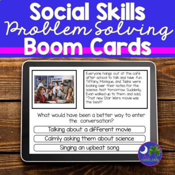 Preview of Social Skills Autism | Boom Cards Problem Solving Older Students