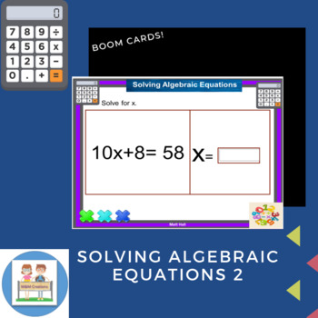 Preview of Boom Cards: Solving Algebraic Equations 2