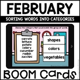Boom Cards™ |  Sorting Words into Categories |  February T