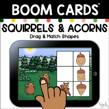 Preview of Boom Cards: Squirrels & Acorns Shape Match  *Distance Learning