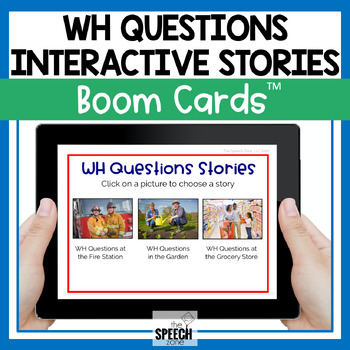 Preview of Boom Cards Answering WH Questions Interactive Stories Digital No Print