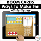 Boom Cards Ways to Make Ten (Digital Task Cards) - Distanc