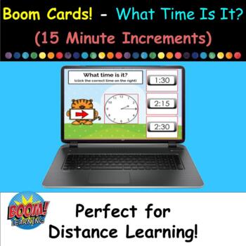 Preview of Boom Cards - What Time Is It? (15 Minute Increments) - 30 Card Set