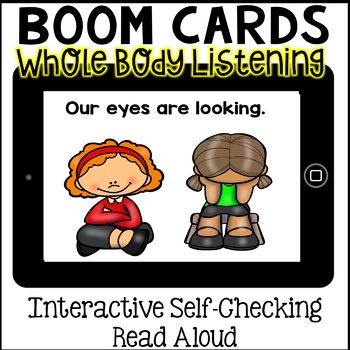 Preview of Boom Cards- Whole Body Listening Interactive Social Story (Digital)