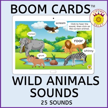 Wild Animals Sounds Boom Cards™ by Crown Daisy | TPT