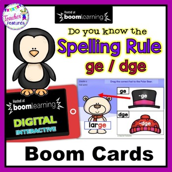 Preview of Polar Bears & Penguins BOOM CARDS Spelling Rules -GE /-DGE