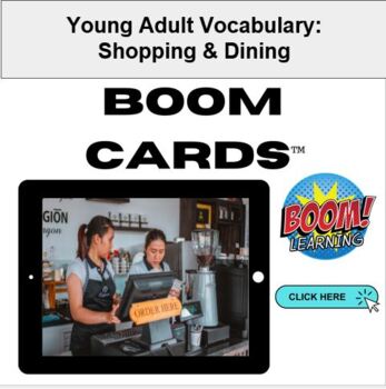 Preview of Boom Cards: Young Adult Vocabulary: Shopping & Dining