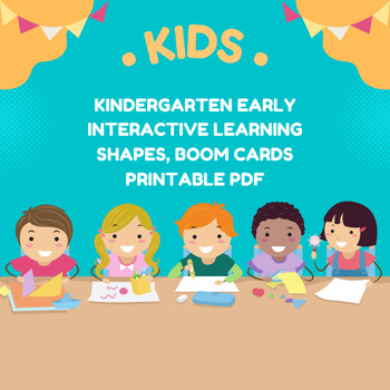 Preview of Kindergarten Early  Interactive Learning Shapes, Boom Cards Printable PDF