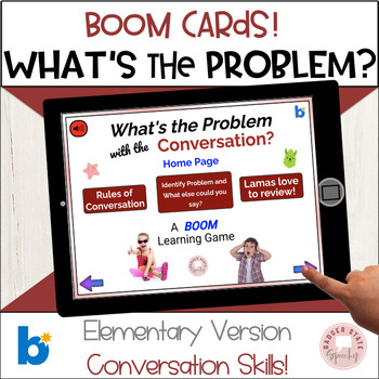 Preview of Boom Identify the Problem Conversations Social Skills Elementary
